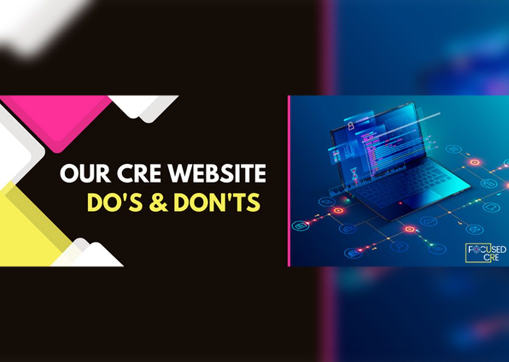 Creating an Unforgettable CRE Website: The Do's and Don'ts